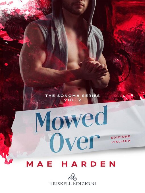 Title details for Mowed Over by Mae Harden - Available